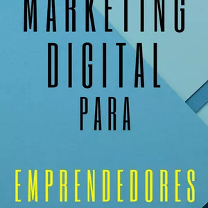 Imagen de portada para Ebook Marketing digital para emprendedores: Herramientas para hacer crecer tu negocio