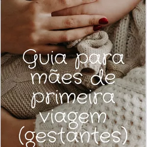 Imagem do curso Guia para mães de primeira viagem (gestantes)