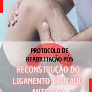 Imagem de capa para o Ebook Como reabilitar um paciente Pós Operatório de Ligamento Cruzado Anterior