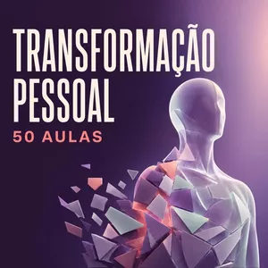 Curso Transformação Pessoal em 50 Aulas