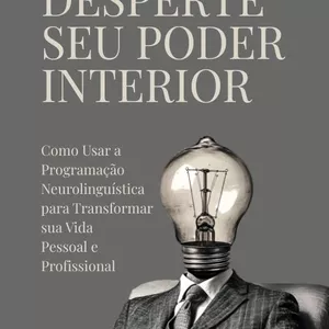 Imagem de capa para o Ebook Desperte seu poder interior