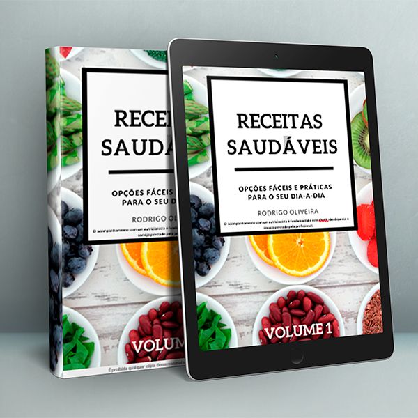Receitas Saudaveis Opcoes Faceis E Praticas Para O Seu Dia A Dia