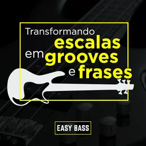 Imagem de capa para o Curso online Transformando escalas em grooves e frases
