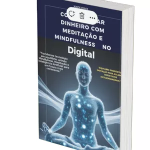 Imagem de capa para o Ebook Como ganhar dinheiro com meditação e mindfulnees no digital 