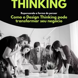 Imagem de capa para o Ebook Como transformar seu negócio com Design Thinking.