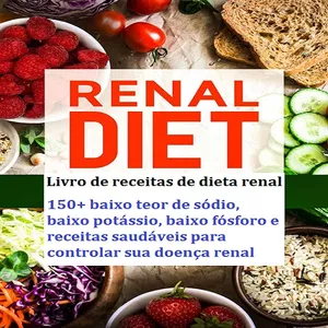 Imagem principal do produto dieta renal receitas saudáveis para controlar sua doença renal 