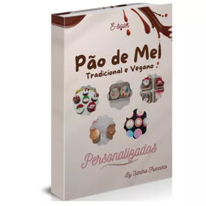 Imagem de capa para o Ebook Pão de Mel Tradicional e Vegano - Personalizados