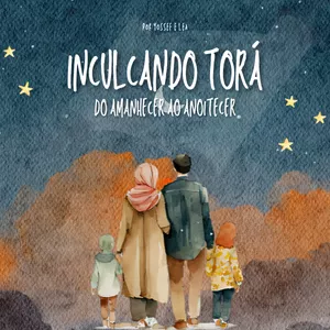 Imagem de capa para o Curso online Inculcando Torá - Do Amanhecer ao Anoitecer