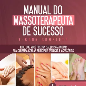 Imagem principal do produto Manual do Massoterapeuta de sucesso