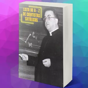 Imagem do curso Lista de A - Z de Cientistas Católicos 