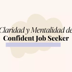 Imagen de portada para Curso online Claridad y Mentalidad del Confident Job Seeker