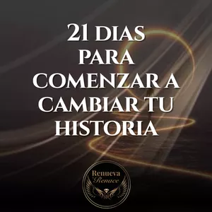 Imagen de portada para Curso online 21 DIAS PARA COMENZAR A CAMBIAR TU HISTORIA