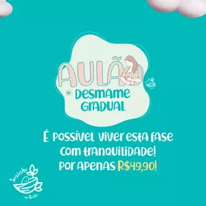Curso Aulão do Desmame Gradual