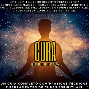 Imagem de capa para o Ebook CURA ESPIRITUAL