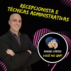 Imagem de Recepcionista e Técnicas Administrativas criado por André Luiz Côrtes na hotmart