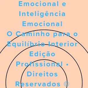 Imagem de capa para o Ebook Mente em Equilíbrio – o poder de dominar suas emoções.