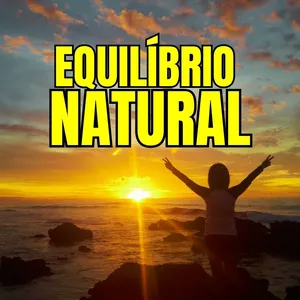 Imagem de capa para o Ebook Equiíbrio Natural - Combatendo a ansiedade com práticas de naturopatia