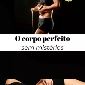 Imagem de capa para o Ebook O CORPO PERFEITO SEM MISTÉRIOS