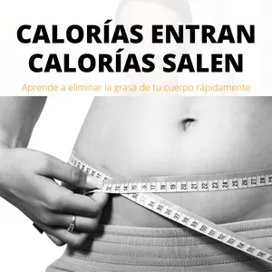 Imagem principal do produto Calorías Entran Calorías Salen