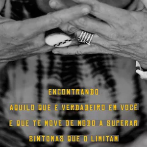Imagem do curso Encontrando Àquilo  que é verdadeiro em você e o que te move de modo a superar sintomas que o limitam.