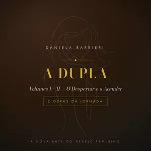Imagem do curso Vol. I - A Mulher Magnética + Vol. II - A Mulher Incandescente