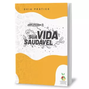 Imagem de capa para o Ebook Simplificando a Sua Vida Saudável