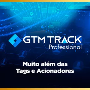 Imagem de capa para o Curso online GTM Track Professional
