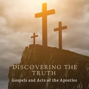 Cover image for Ebook Discovering the Truth - Gospels and Acts of the Apostles