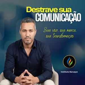 Imagem do curso Destrave Sua Comunicação - "Sua Voz, Sua Marca, Sua Transformação"