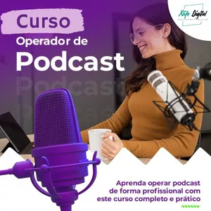 Operador de Podcast com OBS Stúdio