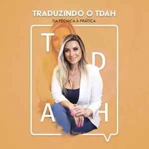 Imagem de capa para o Curso online Traduzindo o TDAH: da técnica à prática