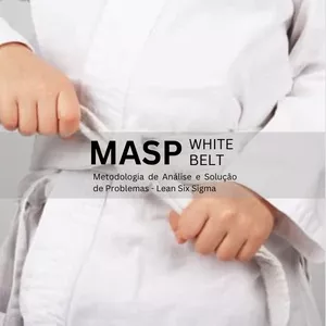 Imagem de capa para o Curso online MASP - White Belt - Metodologia para análise e solução de problemas