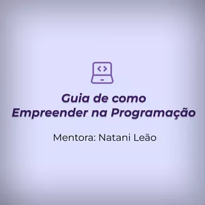 Imagem de capa para o Curso online Guia de Como Empreender na Programação
