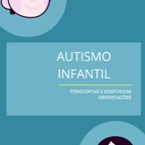 Imagem de capa para o Ebook PERGUNTAS E RESPOSTAS: AUTISMO INFANTIL