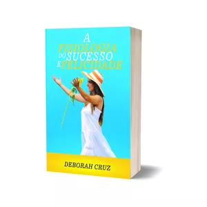Imagem de capa para o Ebook A Fisiologia do Sucesso e Felicidade