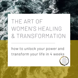 Cover image for Online course The Art of Women's Healing & Transformation