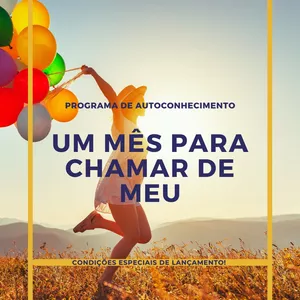 Imagem de capa para o Curso online Um Mês para Chamar de MEU!