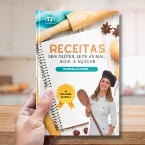 Imagem de capa para o Ebook Receitas sem Glúten, sem Lactose, sem Leite Animal
