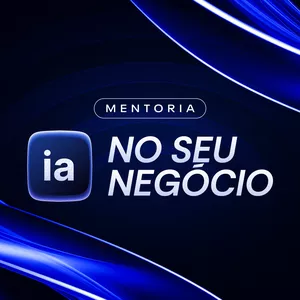 Imagem de capa para o Curso online Mentoria IA no Seu Negócio
