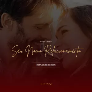 Imagem de capa para o Curso online Seu Novo Relacionamento