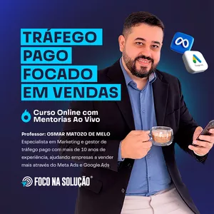 Imagem de Curso de Tráfego Pago Focado em Vendas + Mentorias Ao Vivo criado por Foco na Solução na hotmart