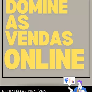 Imagem de capa para o Ebook Domine as Vendas Online: Estratégias Infalíveis para Aumentar sua Conversão
