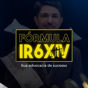 Imagem de capa para o Curso online Fórmula IR6XIV - A sua advocacia de sucesso.