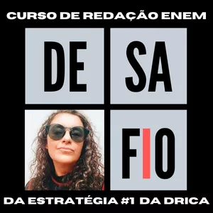 Imagem de capa para o Curso online DESAFIO 15 DIAS REDAÇÃO ENEM - Estratégia nº 1