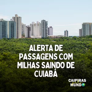 Imagem de capa para o Curso online Alerta de passagens saindo de Cuiabá - CPM