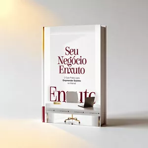Imagem de capa para o Ebook Seu Negócio Enxuto: Guia Prático para Empreender Sozinho na Internet (Versão Digital)