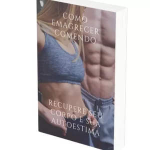Imagem de capa para o Ebook Como Emagrecer Comendo