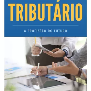 Imagem de capa para o Ebook Consultor Tributário: a Profissão do Futuro