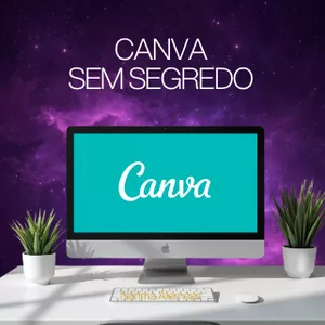 Imagem de capa para o Curso online Curso Canva sem segredo
