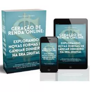 Imagem de capa para o Ebook Geração de Renda Online: Explorando Novas Formas de Ganhar Dinheiro na Era Digital